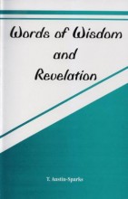 Words of Wisdom and Revelation