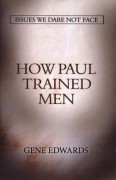 How Paul Trained Men (Pamphlet)