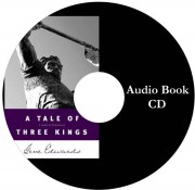 A TALE OF THREE KINGS CD SET