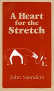 Heart for the Stretch, A  (New)