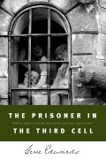Prisoner in the Third Cell, The